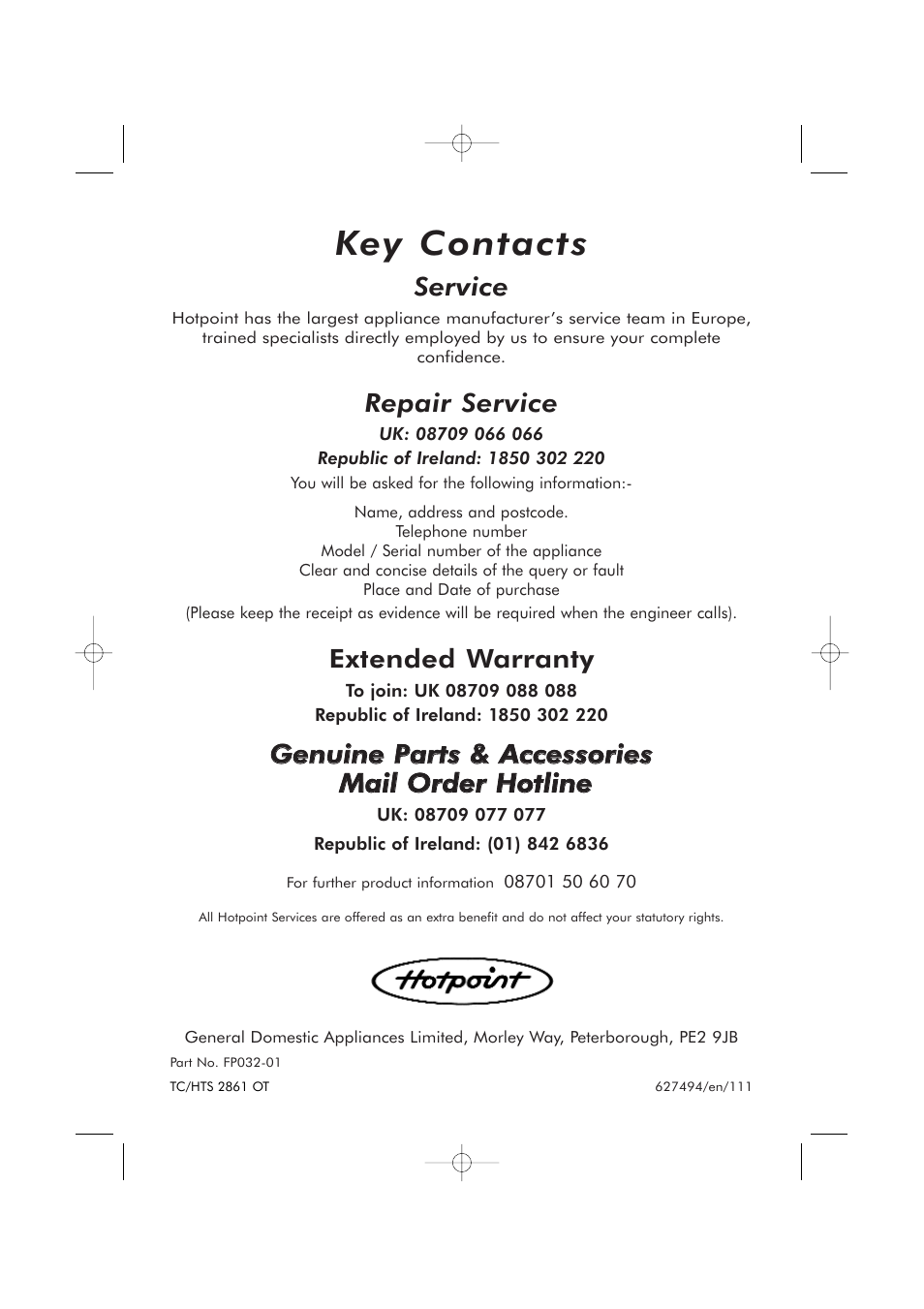 Key contacts, Service, Repair service | Extended warranty | Hotpoint RSR50V User Manual | Page 16 / 16