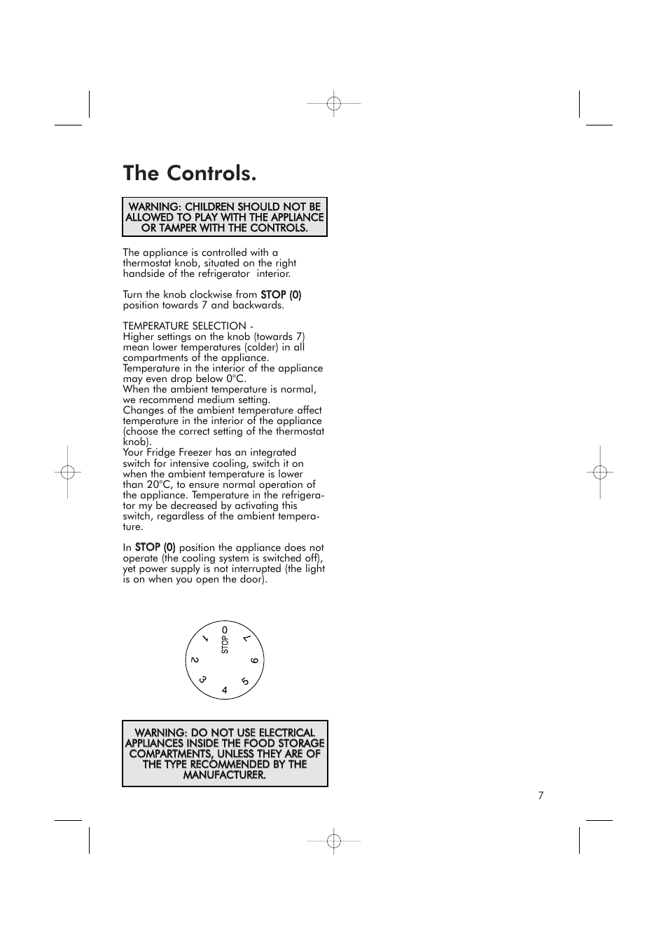 The controls | Hotpoint RSR50V User Manual | Page 7 / 16