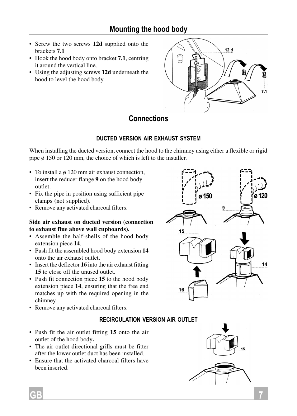 Connections, Mounting the hood body | Hotpoint HE91 User Manual | Page 7 / 16