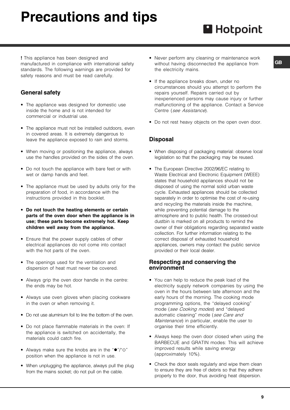 Precautions and tips, General safety, Disposal | Respecting and conserving the environment | Hotpoint AHP69PX User Manual | Page 9 / 16
