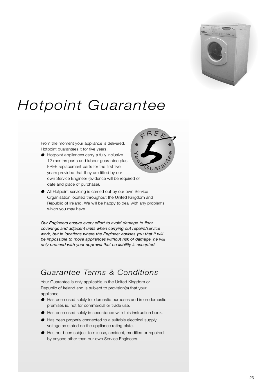 Hotpoint guarantee, Guarantee terms & conditions | Hotpoint WD71 User Manual | Page 23 / 24