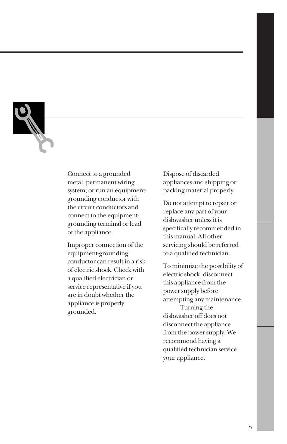 Proper installation and maintenance | Hotpoint HDA100 User Manual | Page 5 / 28