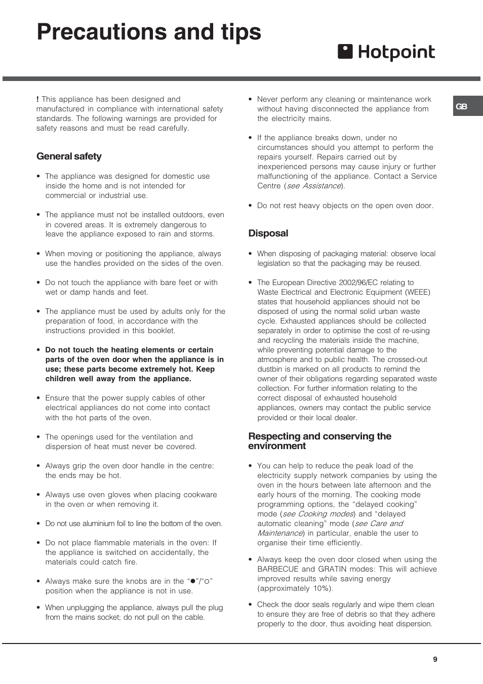 Precautions and tips, General safety, Disposal | Respecting and conserving the environment | Hotpoint BS89EK User Manual | Page 9 / 12