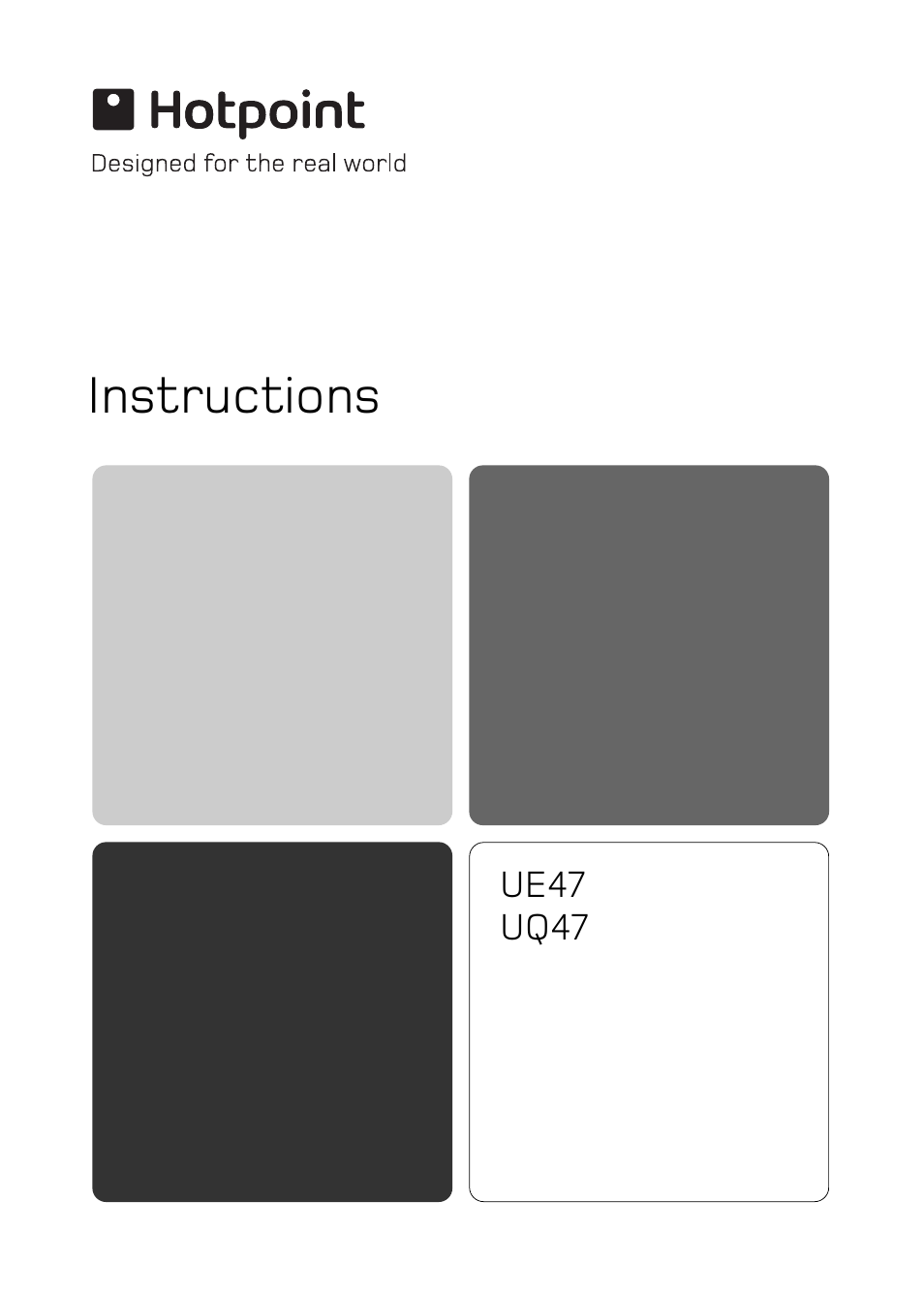 Hotpoint UE47 User Manual | 40 pages