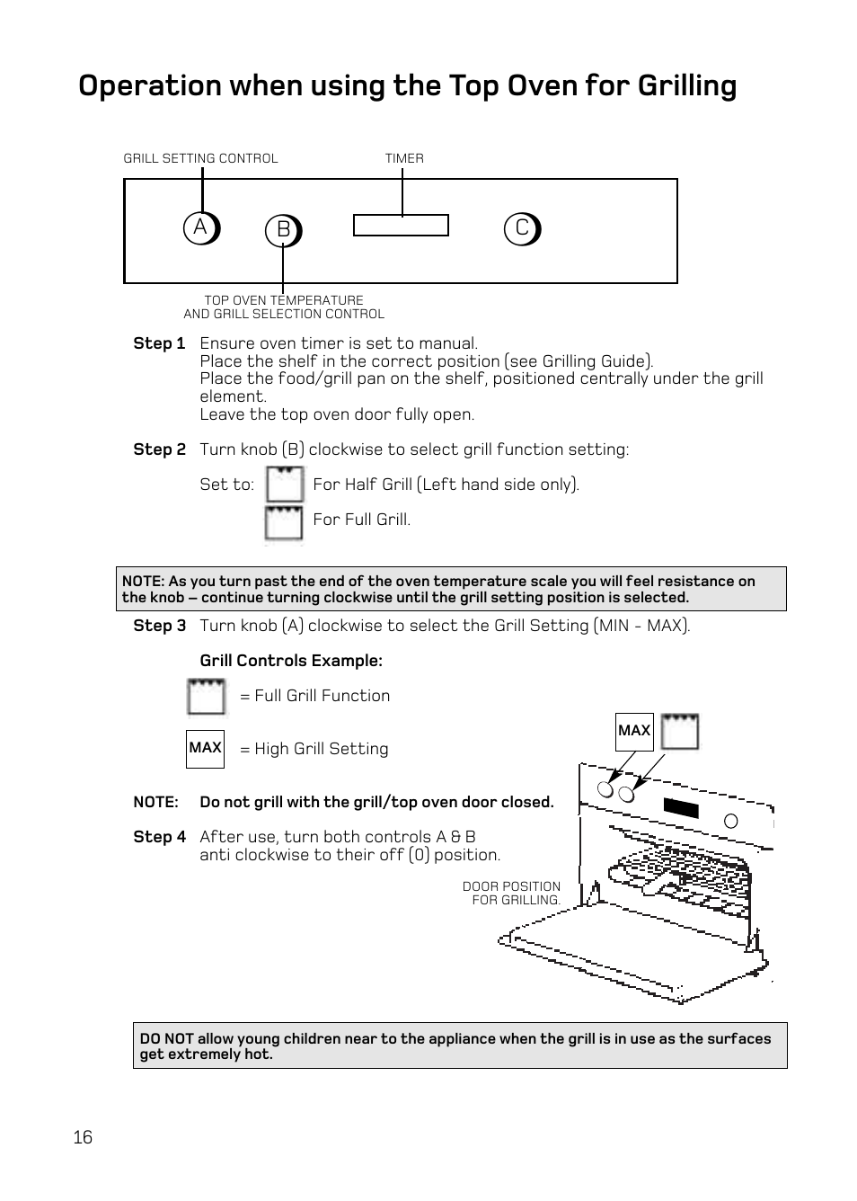 Operation when using the top oven for grilling, Ab c | Hotpoint UE47 User Manual | Page 16 / 40