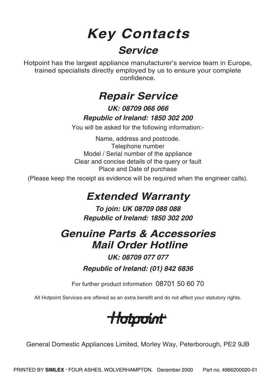 Key contacts, Service, Repair service | Extended warranty, Genuine parts & accessories mail order hotline | Hotpoint EW31 User Manual | Page 32 / 32