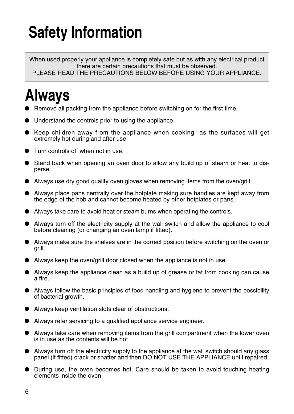 Safety information, Always | Hotpoint EW31 User Manual | Page 6 / 32
