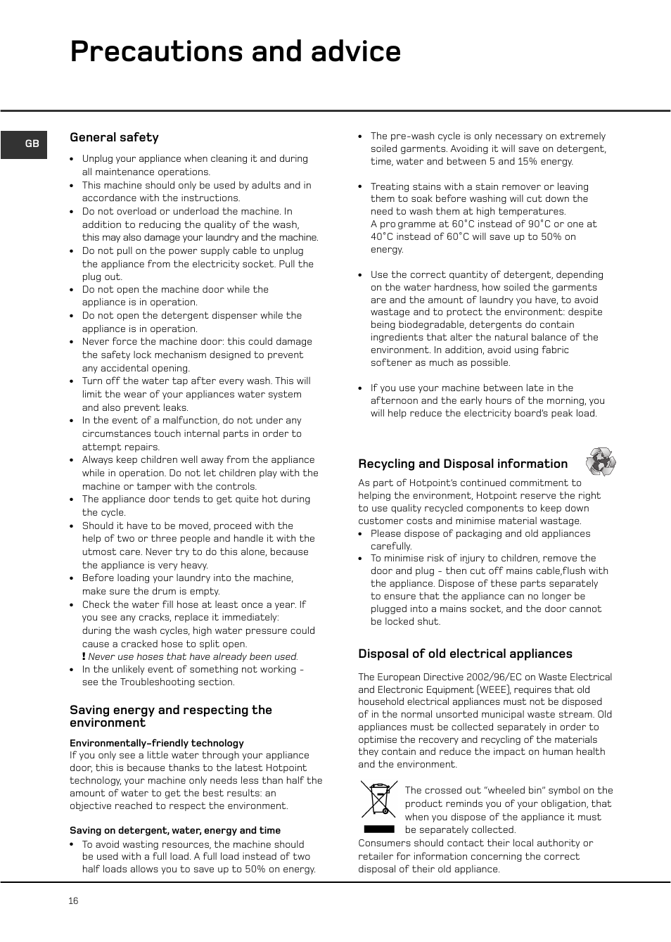 Precautions and advice, General safety, Saving energy and respecting the environment | Recycling and disposal information, Disposal of old electrical appliances | Hotpoint WT761 User Manual | Page 16 / 20