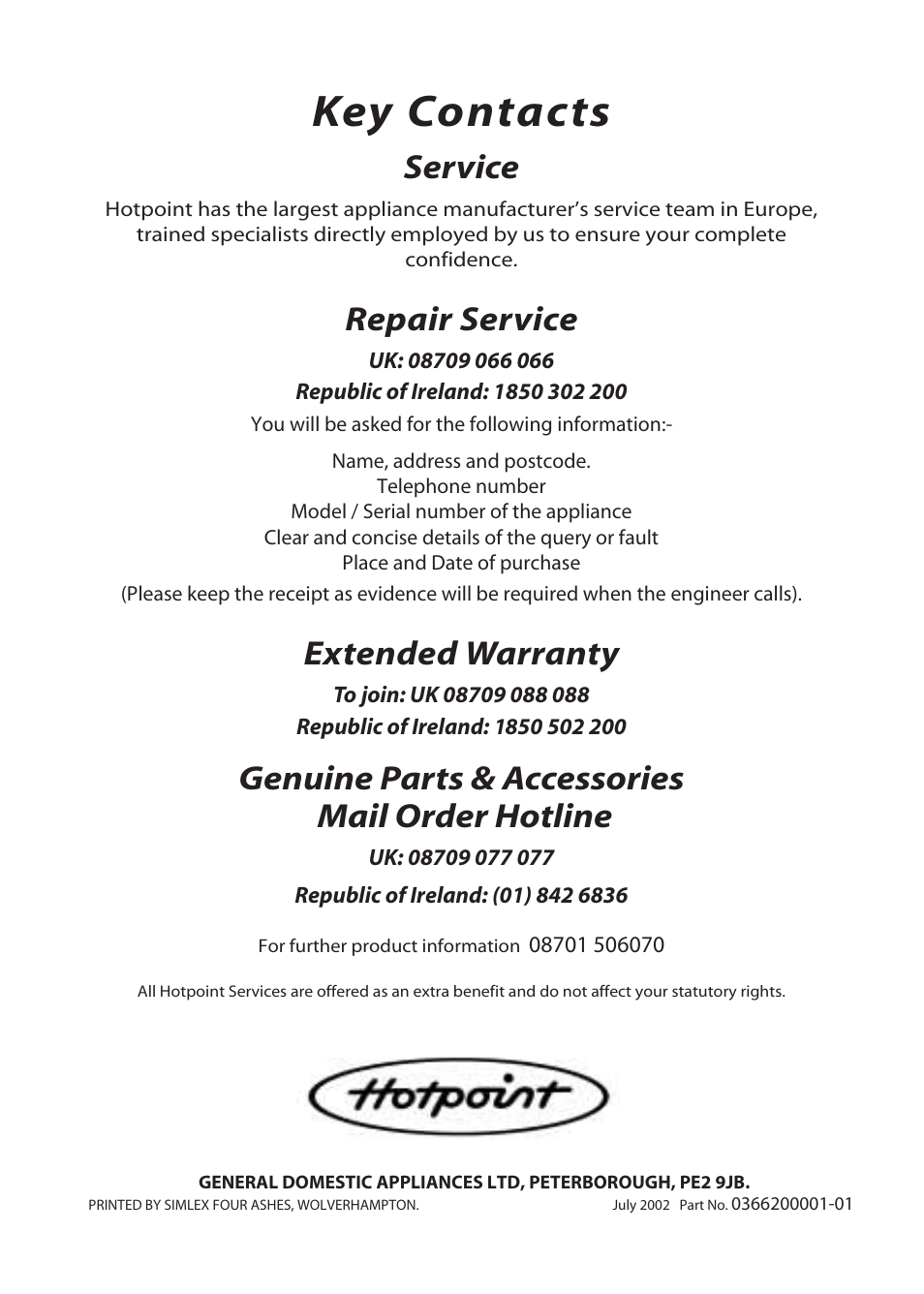 Key contacts, Service, Repair service | Extended warranty, Genuine parts & accessories mail order hotline | Hotpoint TS13 User Manual | Page 20 / 20