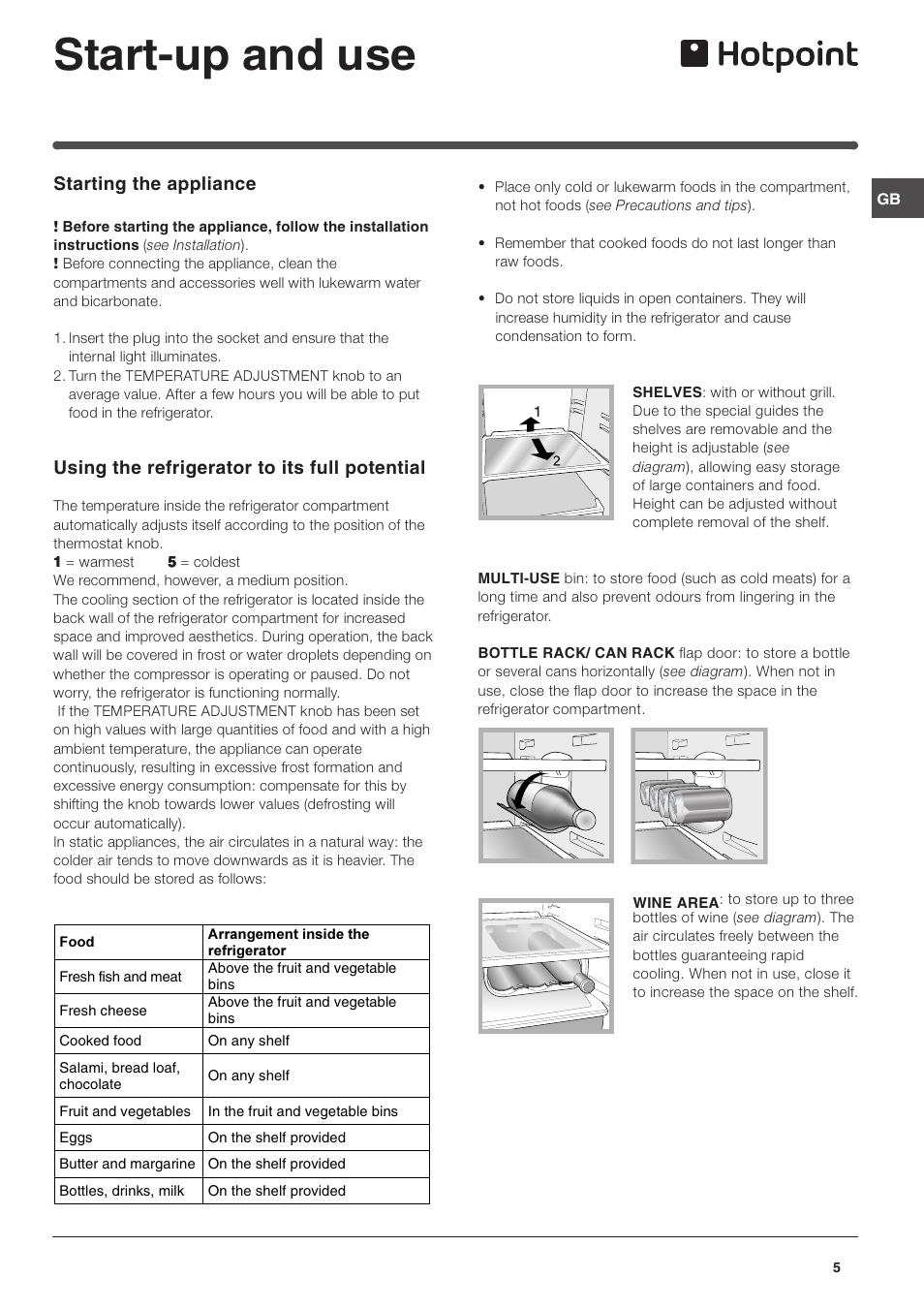 Start-up and use, Starting the appliance, Using the refrigerator to its full potential | Hotpoint HM315FF User Manual | Page 5 / 13