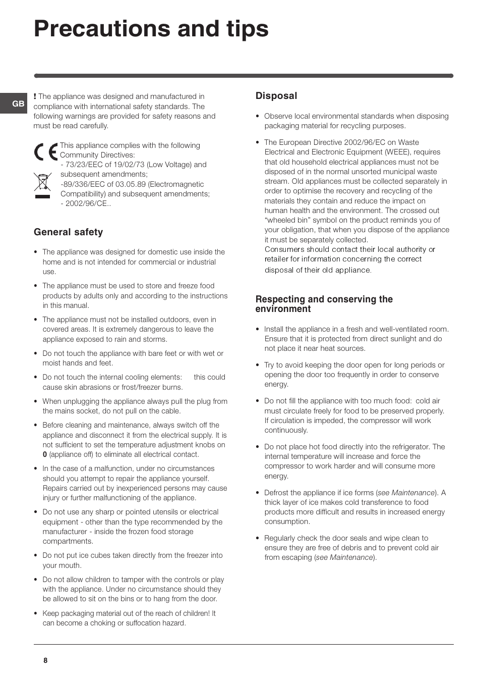 Precautions and tips, General safety, Disposal | Respecting and conserving the environment | Hotpoint HM315FF User Manual | Page 8 / 13