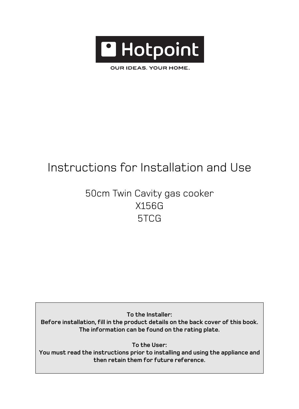 Hotpoint X156G User Manual | 24 pages