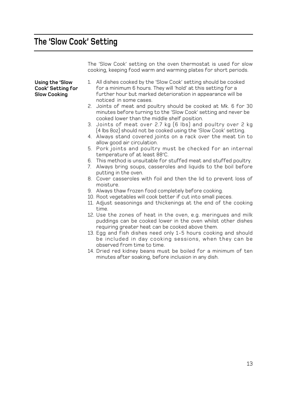 The ‘slow cook’ setting | Hotpoint X156G User Manual | Page 13 / 24