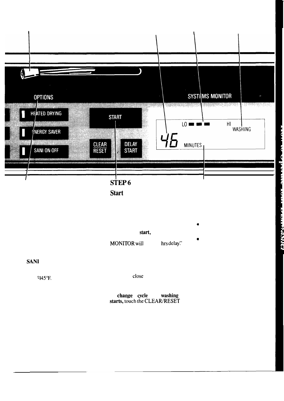 Drying options, Step 5 systems monitor select an option, The dishwasher | Hotpoint HDA2600K User Manual | Page 5 / 24