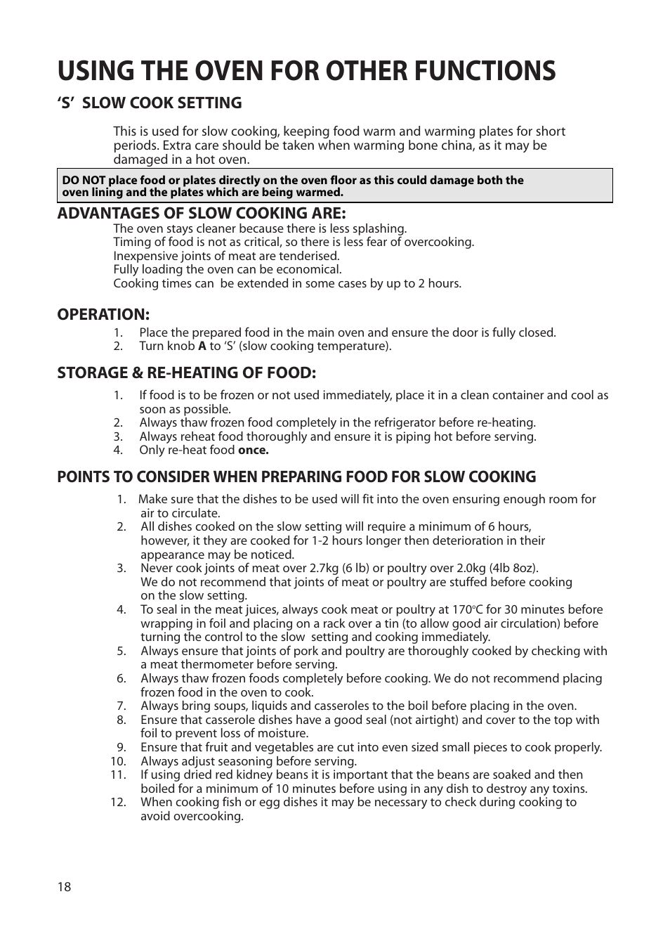 Using the oven for other functions, S’ slow cook setting, Advantages of slow cooking are | Operation, Storage & re-heating of food | Hotpoint BS42 BS52 User Manual | Page 18 / 36