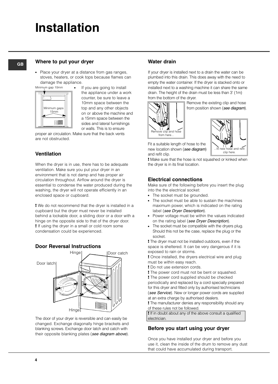 Installation, Where to put your dryer, Ventilation | Door reversal instructions, Water drain, Electrical connections, Before you start using your dryer | Hotpoint TCM570 User Manual | Page 4 / 16