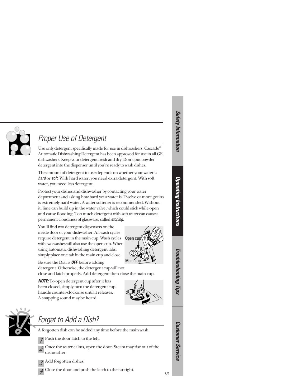 Forget to add a dish, Proper use of detergent | Hotpoint HDA3530 User Manual | Page 13 / 32