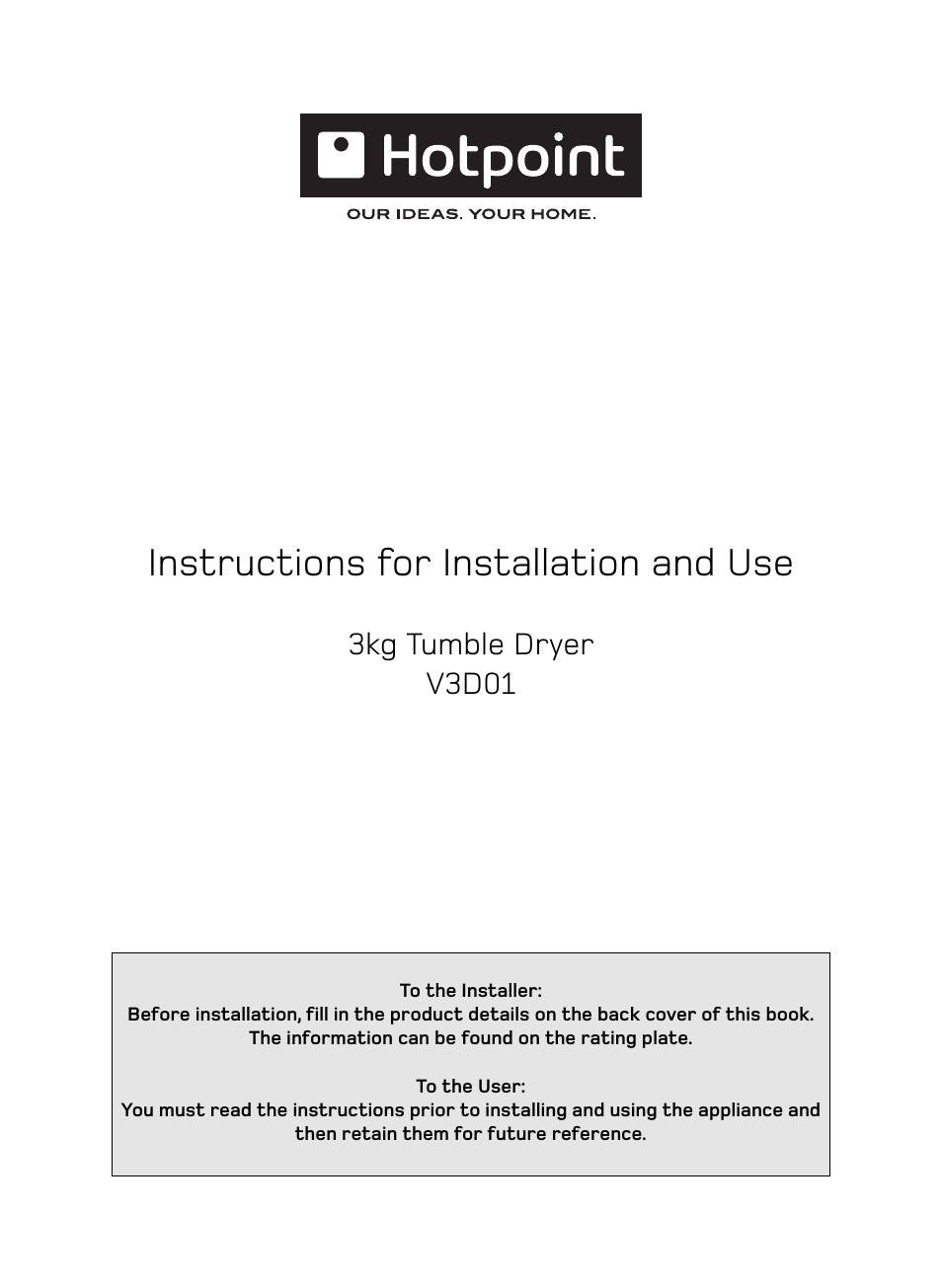 Hotpoint V3D01 User Manual | 16 pages