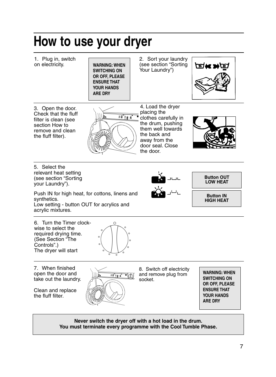 How to use your dryer | Hotpoint V3D01 User Manual | Page 7 / 16