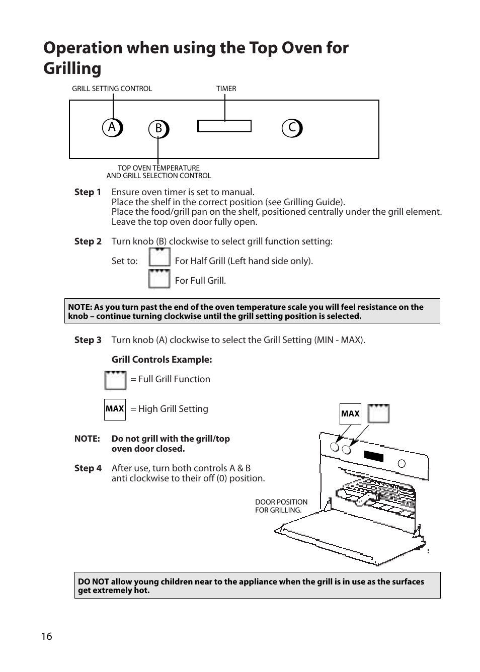 Operation when using the top oven for grilling, Ab c | Hotpoint UD47 User Manual | Page 16 / 40