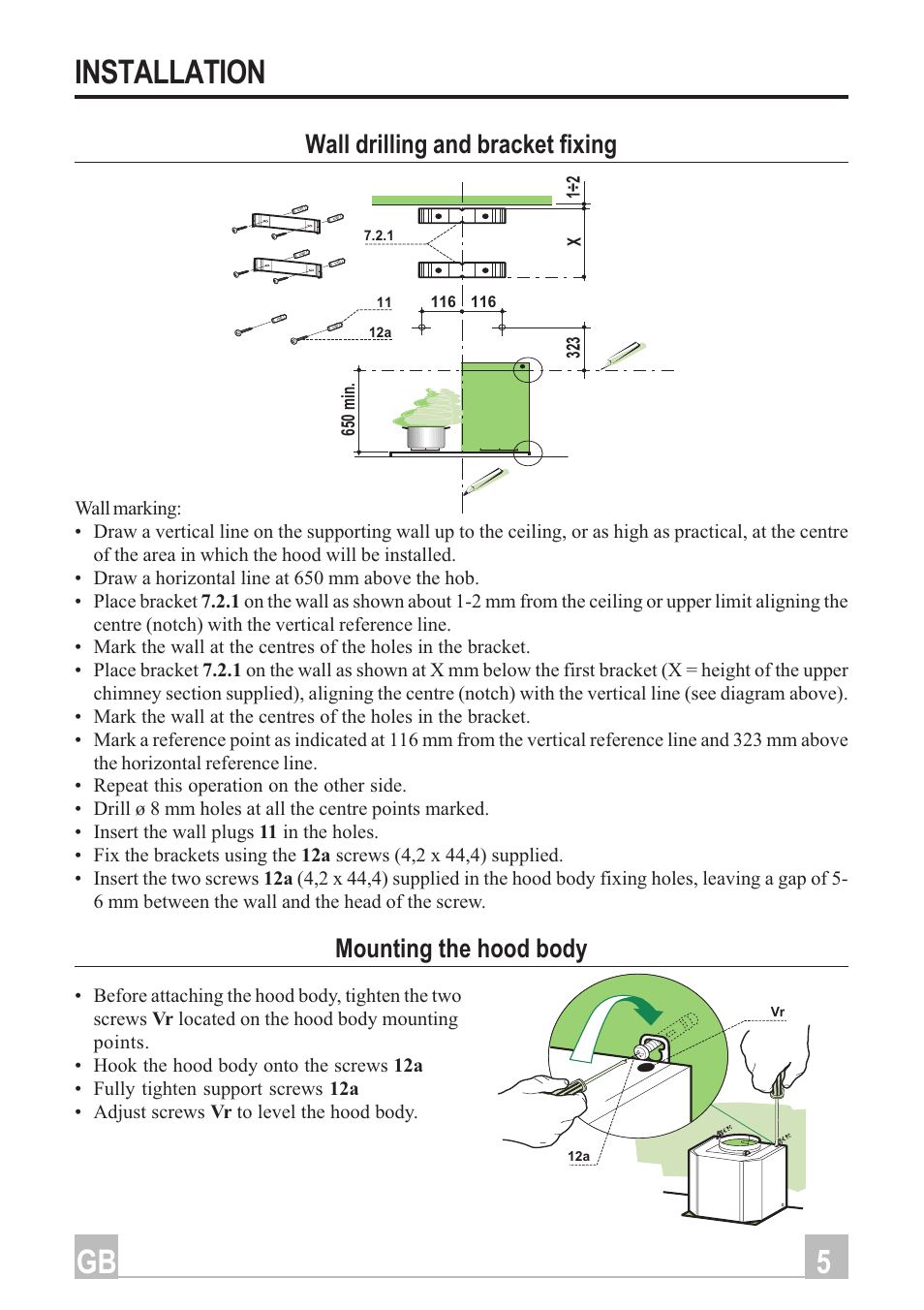 5gb installation, Wall drilling and bracket fixing, Mounting the hood body | Hotpoint HD90X User Manual | Page 5 / 12