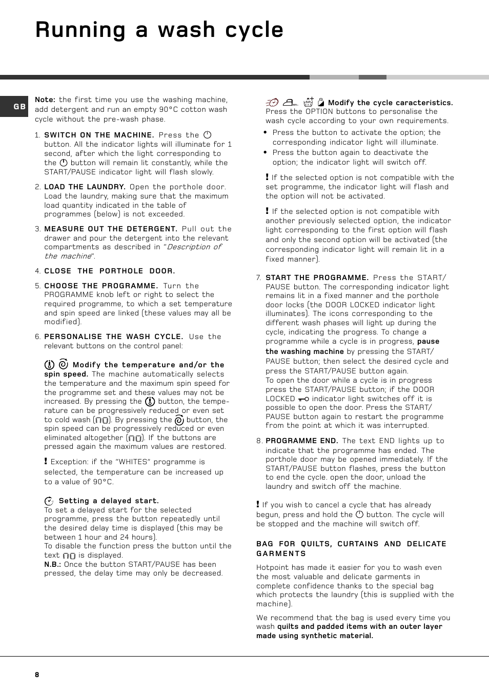 Running a wash cycle | Hotpoint AQXGF 149 PM User Manual | Page 8 / 16