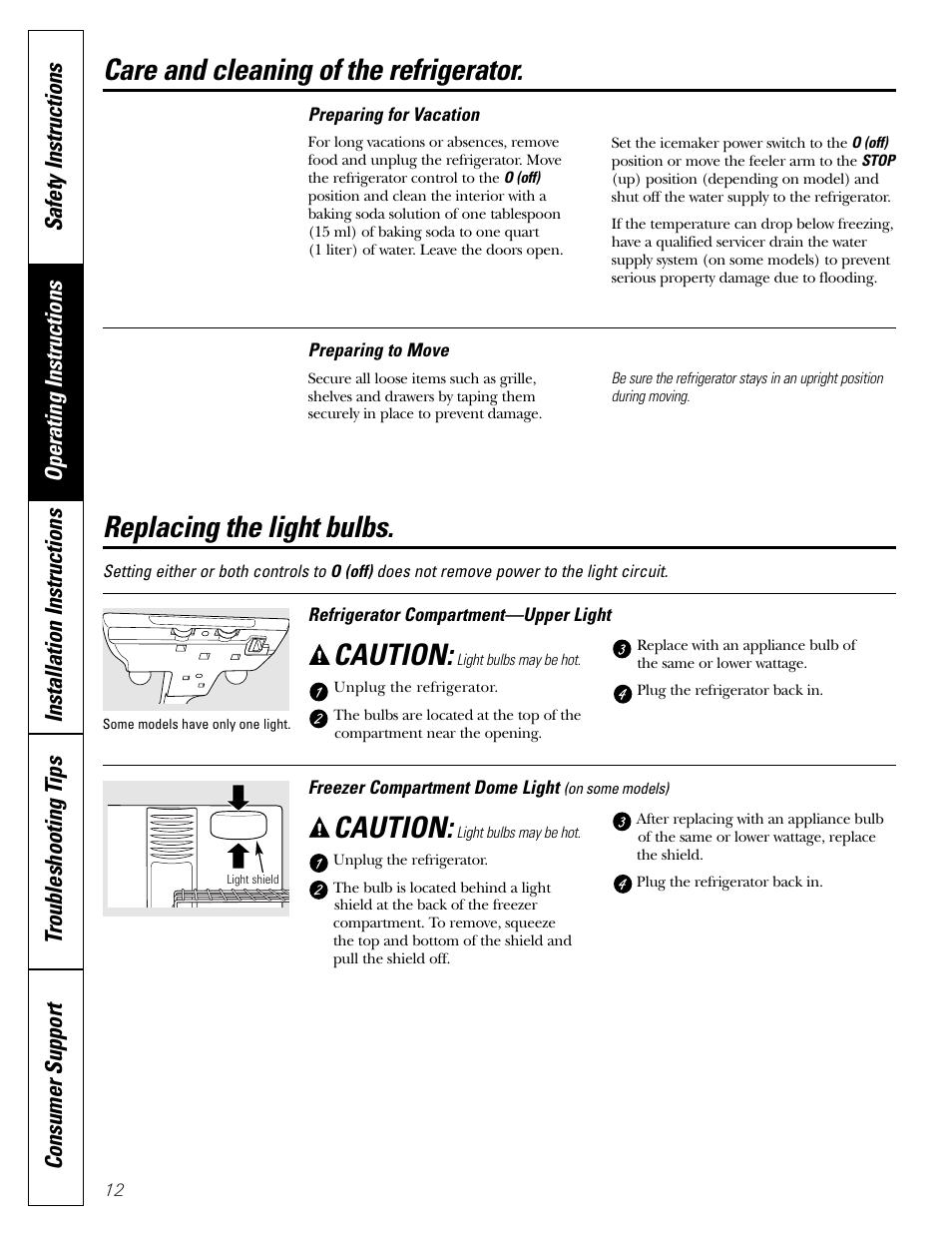 Replacing the light bulbs, Care and cleaning of the refrigerator, Caution | Hotpoint 19 User Manual | Page 12 / 32