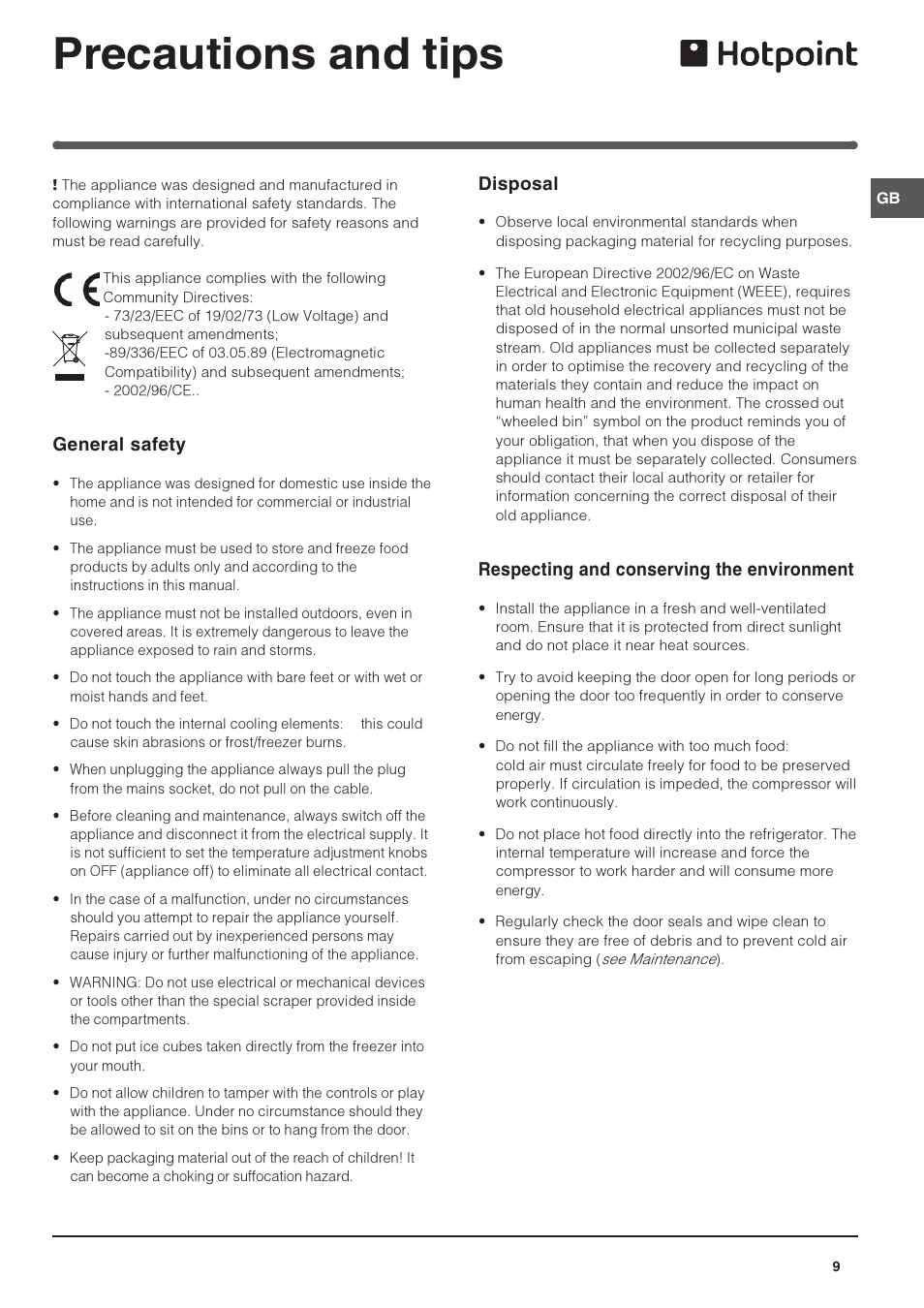 Precautions and tips, General safety, Disposal | Respecting and conserving the environment | Hotpoint /Freezer Combination FF200LG User Manual | Page 9 / 12