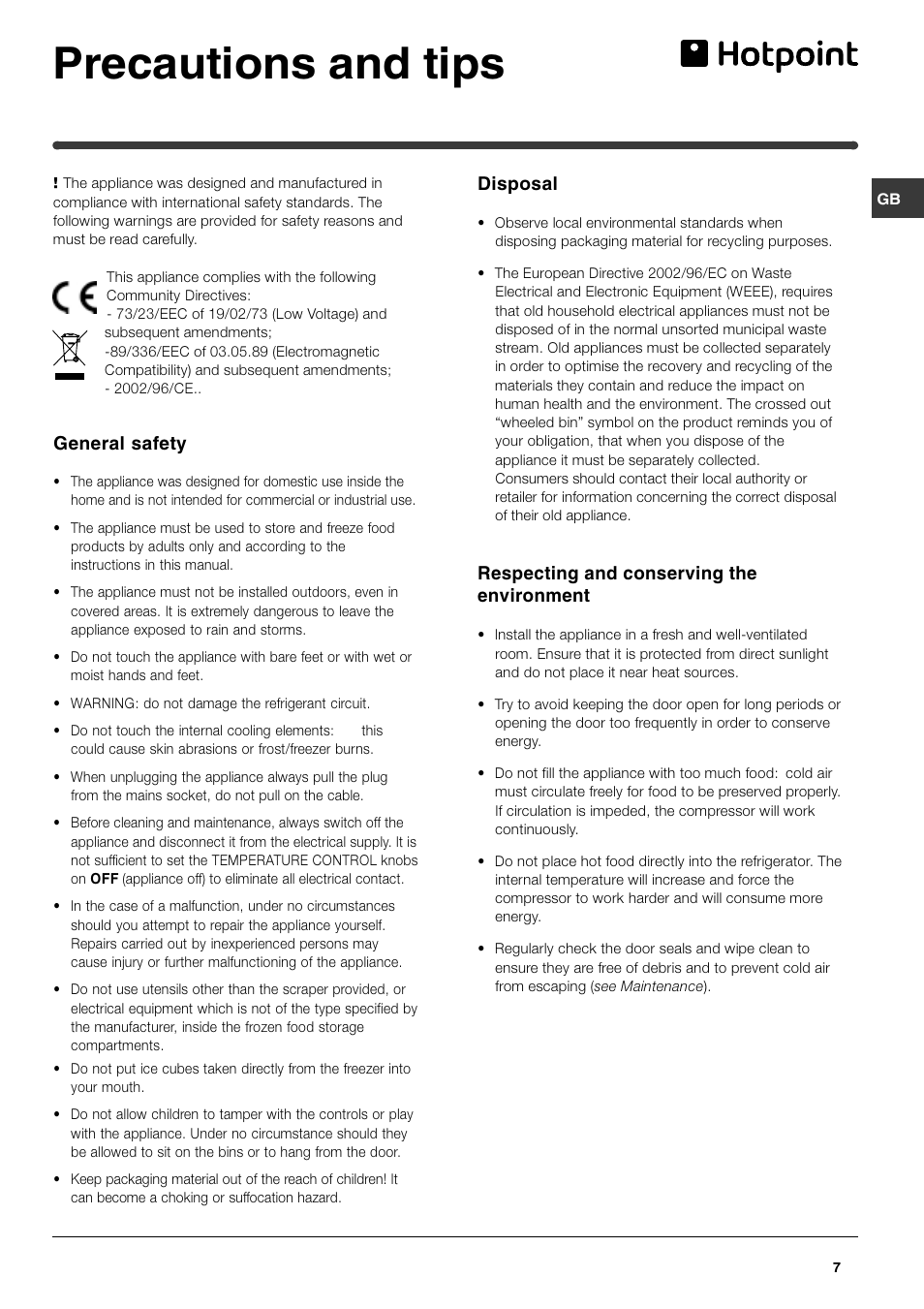 Precautions and tips, General safety, Disposal | Respecting and conserving the environment | Hotpoint FZ175X User Manual | Page 7 / 12