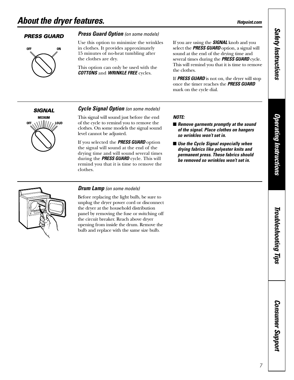 Features, About the dryer features | Hotpoint DRYERS NWSR483 User Manual | Page 7 / 16