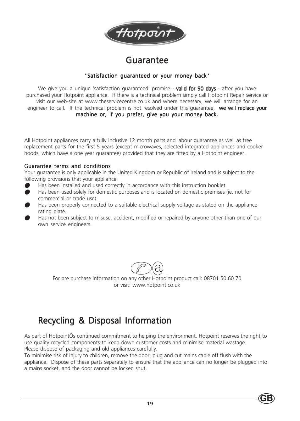 Guarantee, Recycling & disposal information | Hotpoint HMS313I User Manual | Page 19 / 20