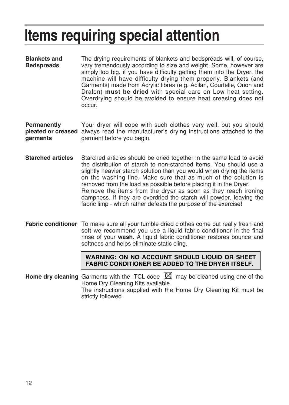 Items requiring special attention | Hotpoint TDL52 User Manual | Page 12 / 24