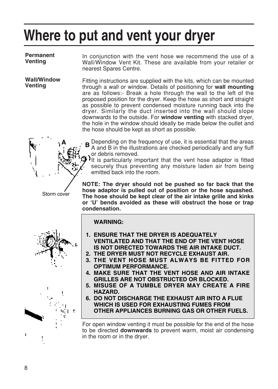 Where to put and vent your dryer | Hotpoint TDL52 User Manual | Page 8 / 24