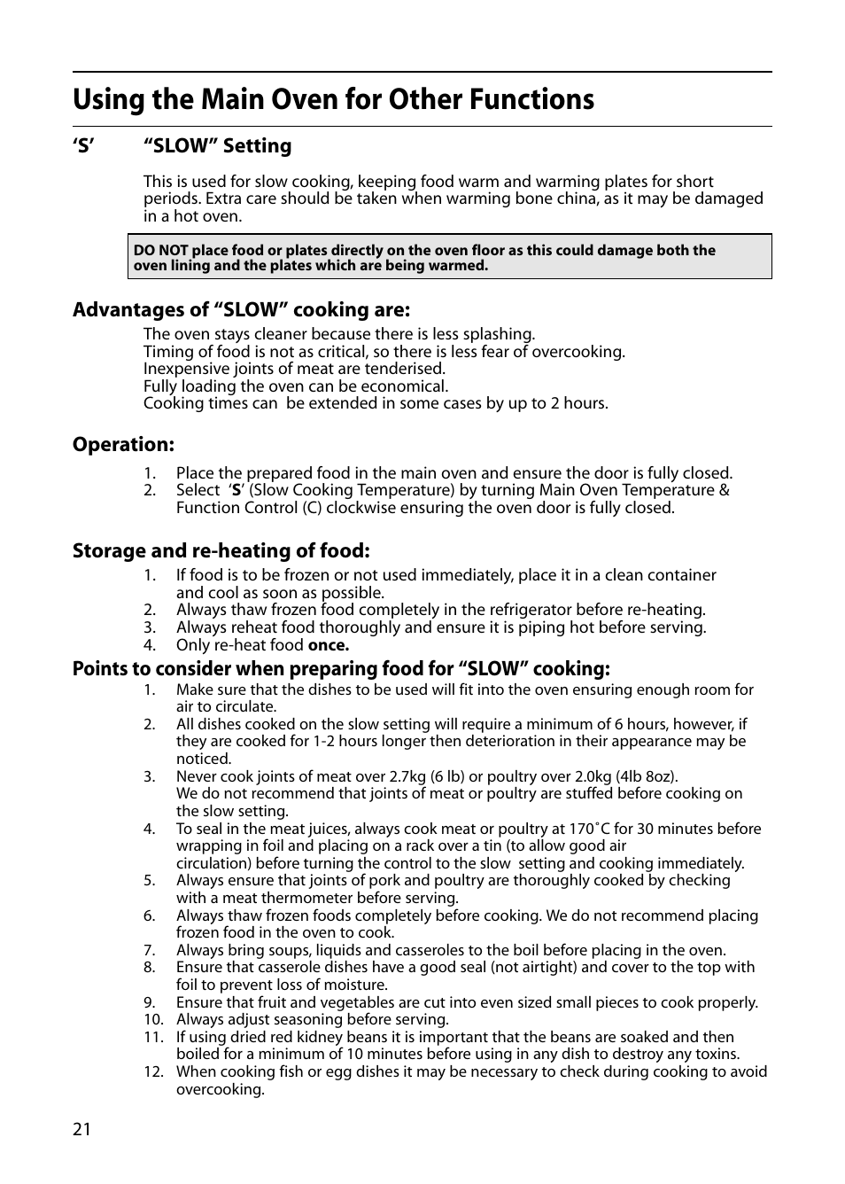 Using the main oven for other functions, S’ “slow” setting, Advantages of “slow” cooking are | Operation, Storage and re-heating of food | Hotpoint S130E User Manual | Page 22 / 36