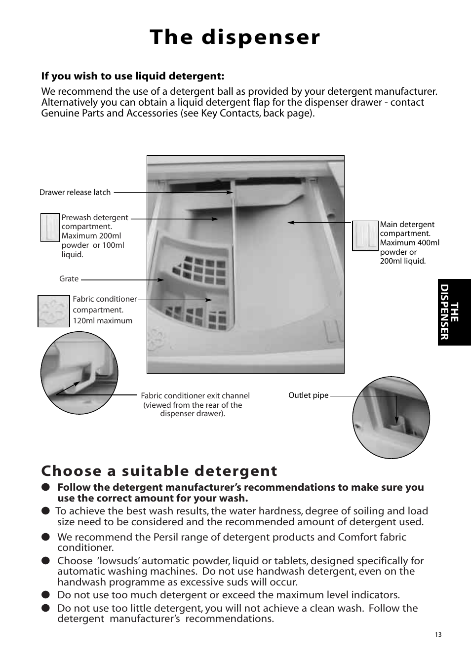 The dispenser, Choose a suitable detergent | Hotpoint WMA76 User Manual | Page 13 / 28