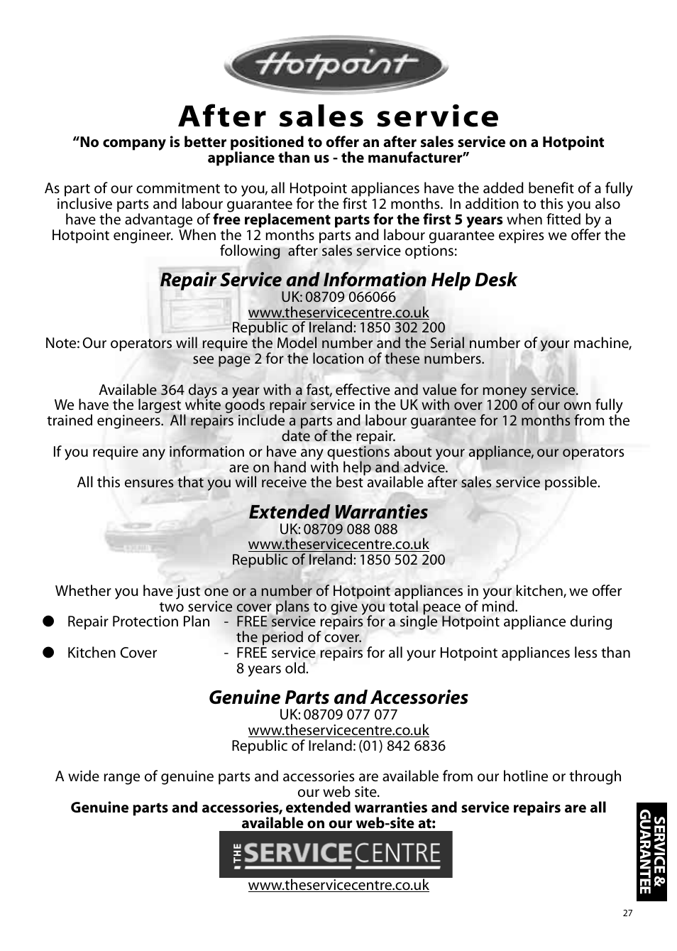 After sales service, Repair service and information help desk, Extended warranties | Genuine parts and accessories | Hotpoint WMA76 User Manual | Page 27 / 28