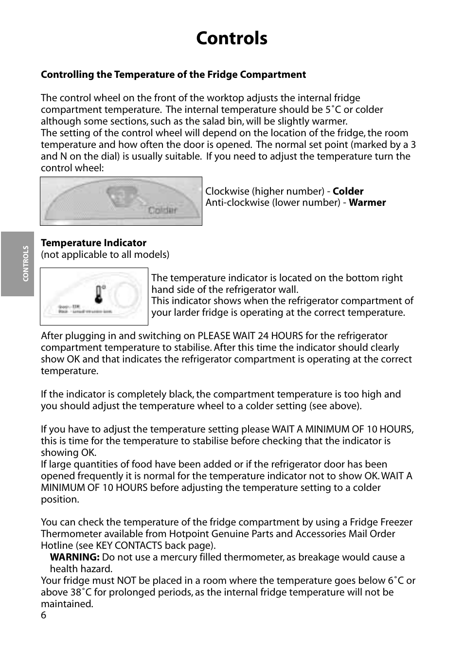 Controls | Hotpoint RLA34 User Manual | Page 6 / 16