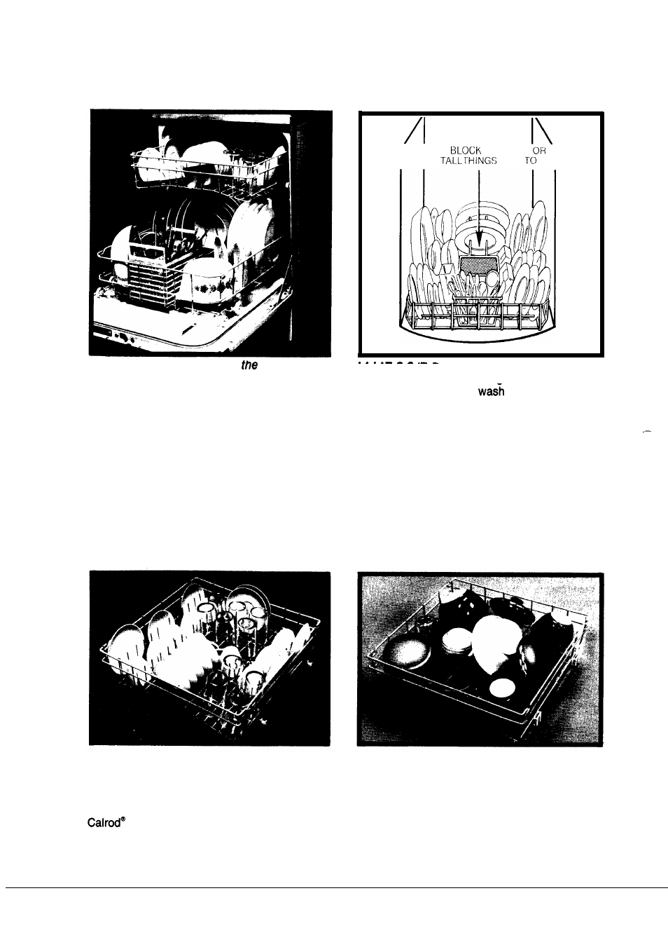 Loaded, Dishes get cleaner, How to load your | Dishwasher, Loaded right, dishes get cleaner | Hotpoint Dishwasher User Manual | Page 6 / 16