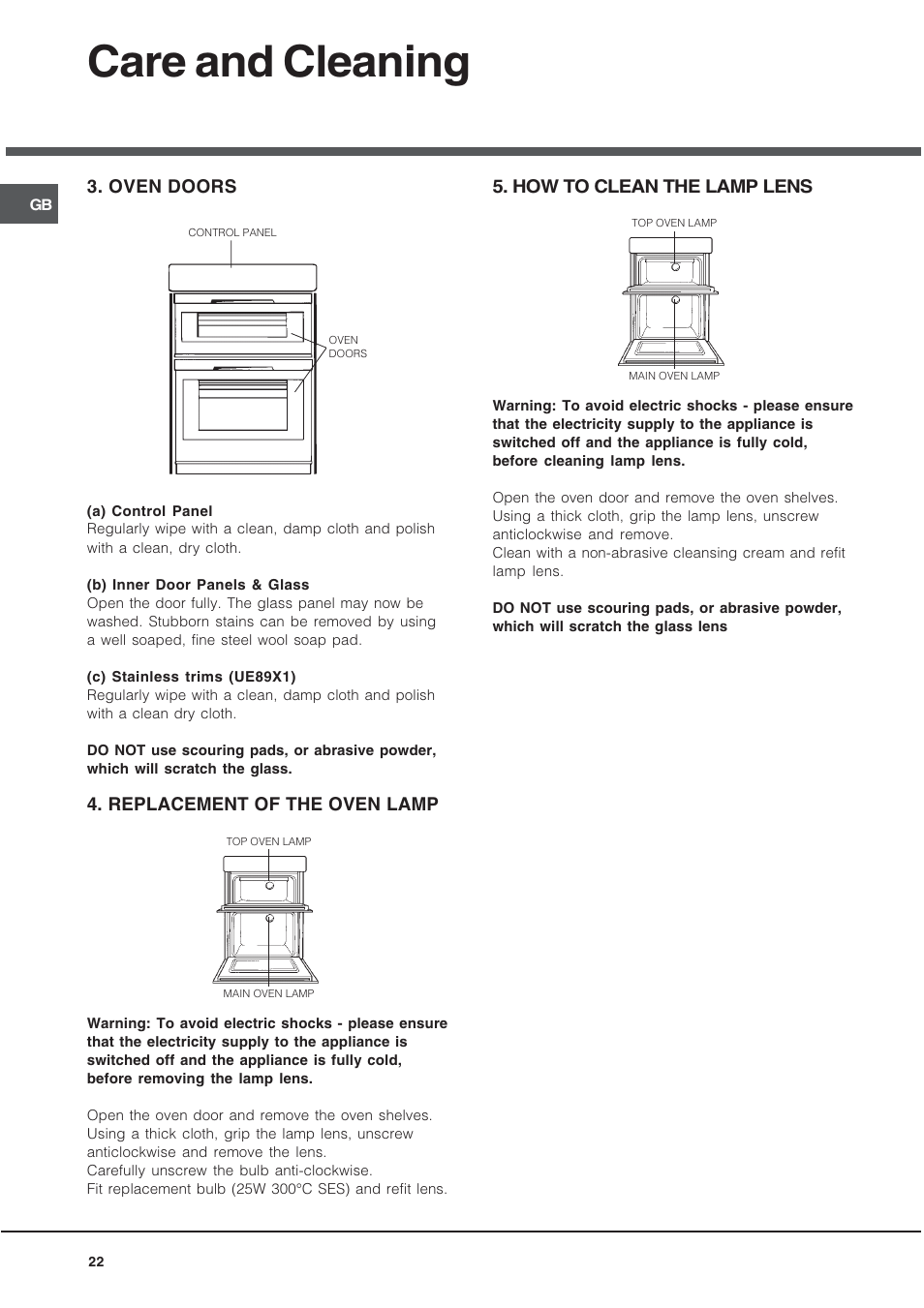 Care and cleaning, Oven doors, Replacement of the oven lamp | How to clean the lamp lens | Hotpoint UE89X User Manual | Page 22 / 32
