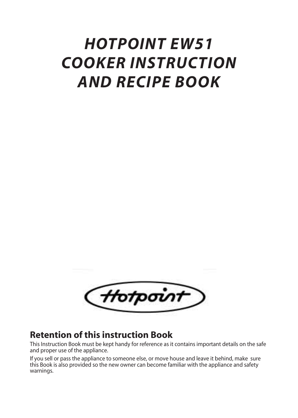 Hotpoint EW51 User Manual | 32 pages