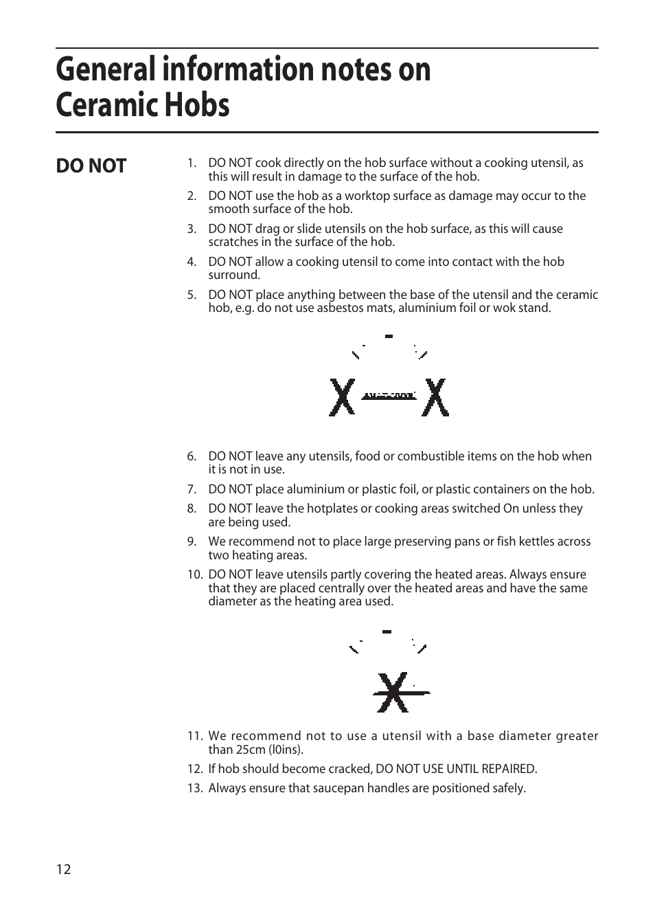 Do not | Hotpoint EW51 User Manual | Page 12 / 32