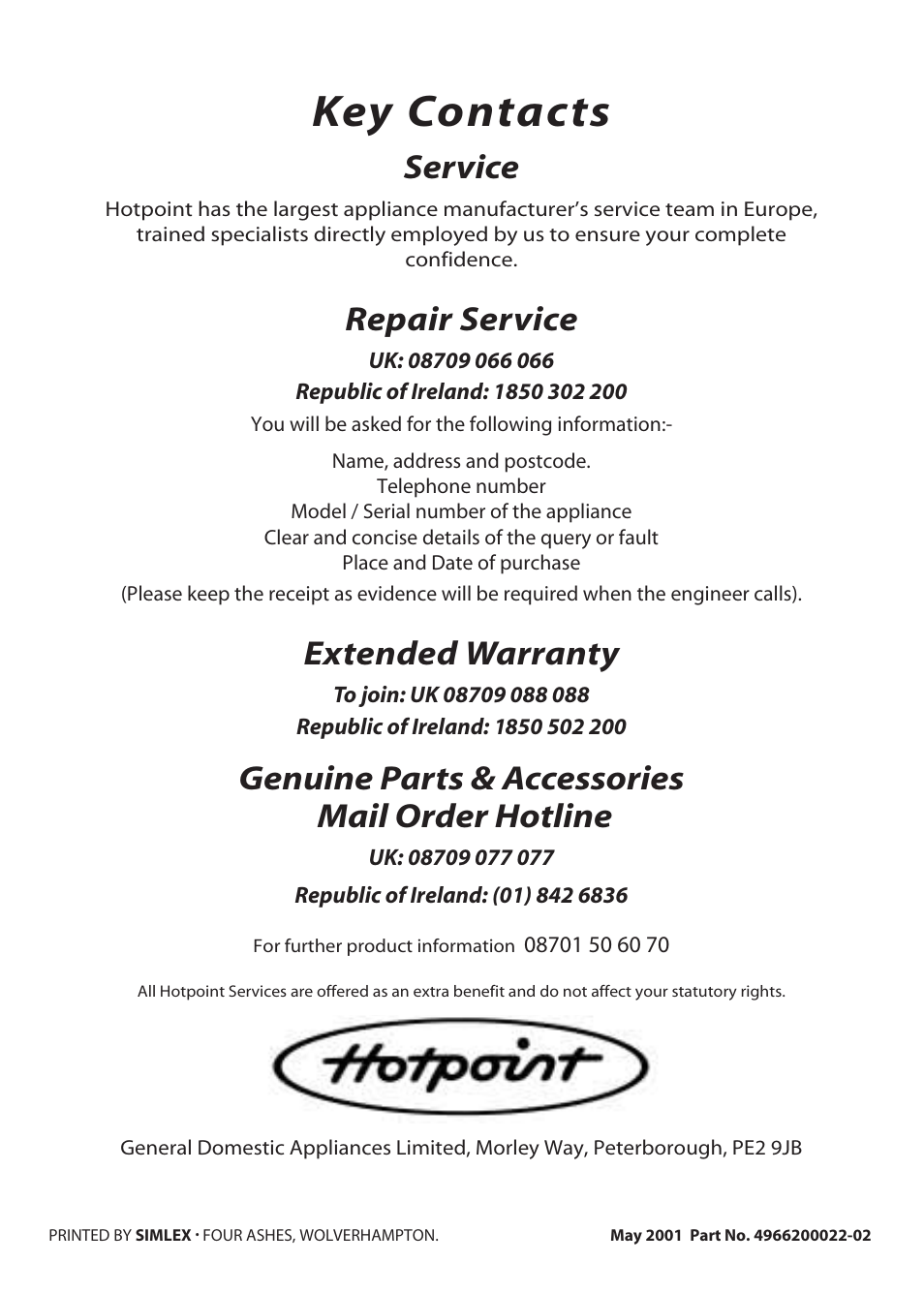 Key contacts, Service, Repair service | Extended warranty, Genuine parts & accessories mail order hotline | Hotpoint EW51 User Manual | Page 32 / 32