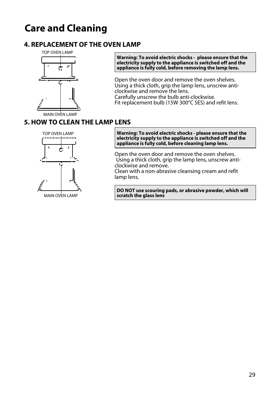Care and cleaning, Replacement of the oven lamp, How to clean the lamp lens | Hotpoint UY46 User Manual | Page 29 / 40