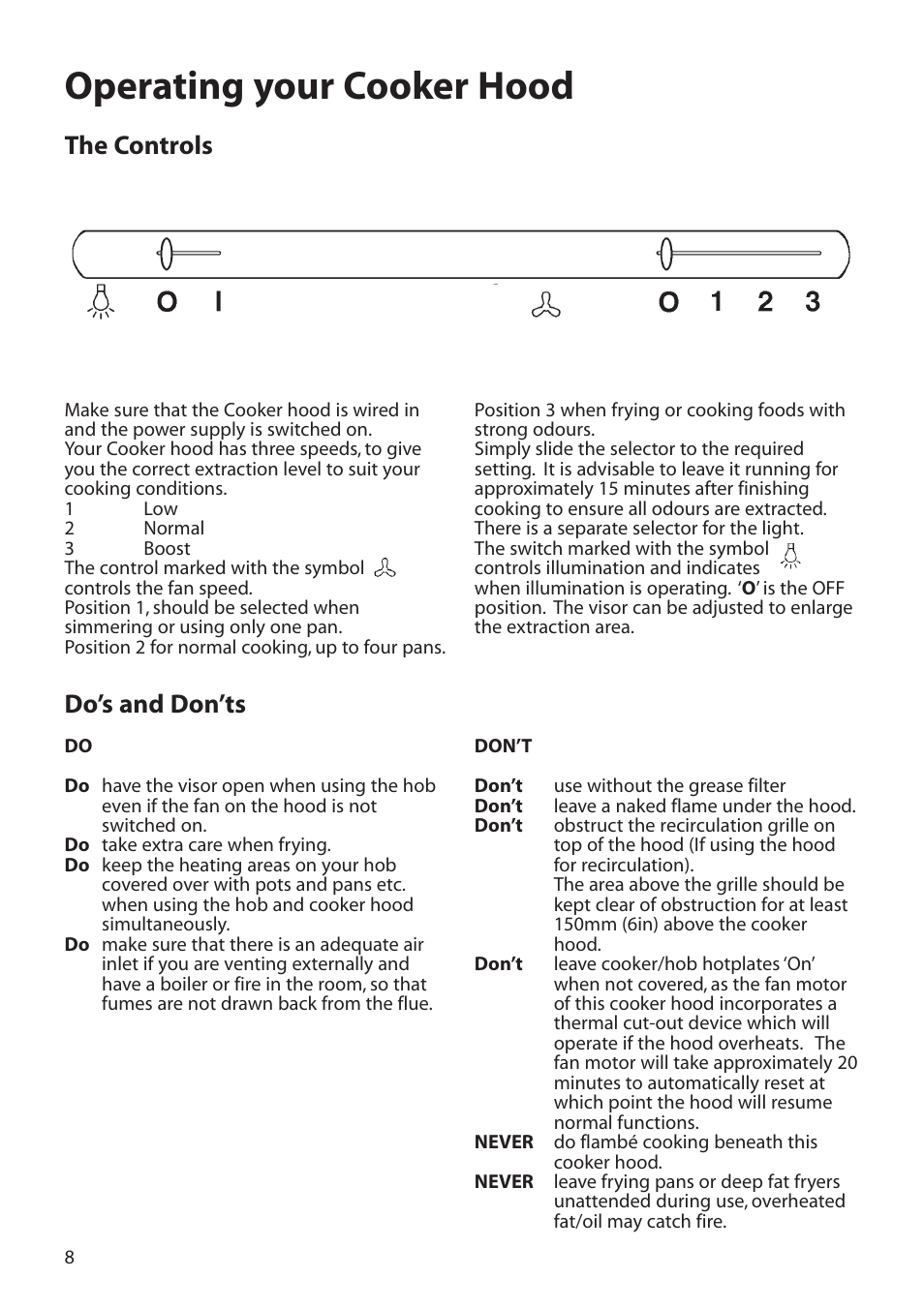 Operating your cooker hood, Do’s and don’ts the controls | Hotpoint LI2I3A User Manual | Page 8 / 12