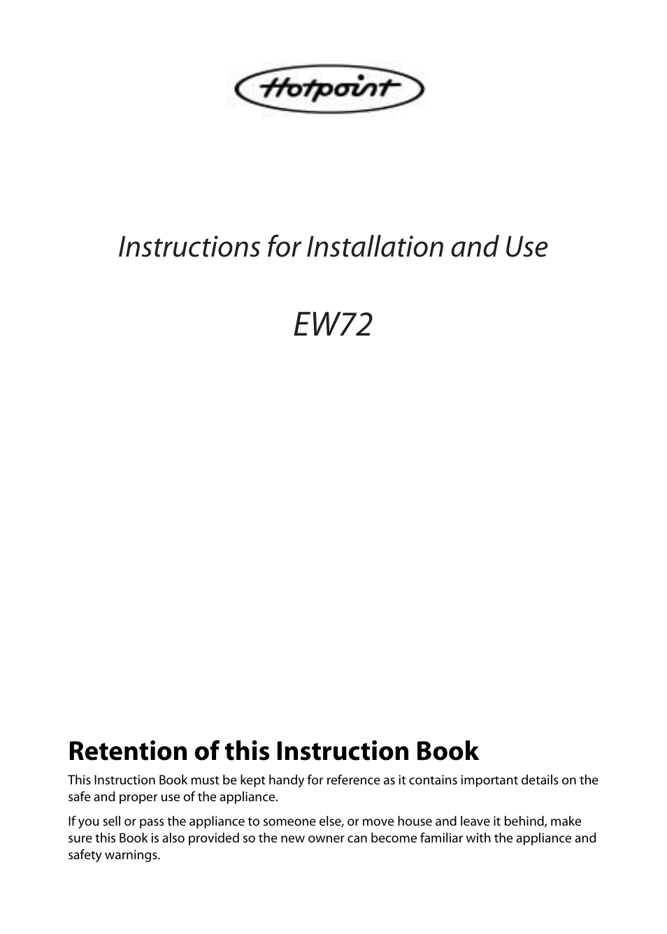 Hotpoint EW72 User Manual | 40 pages