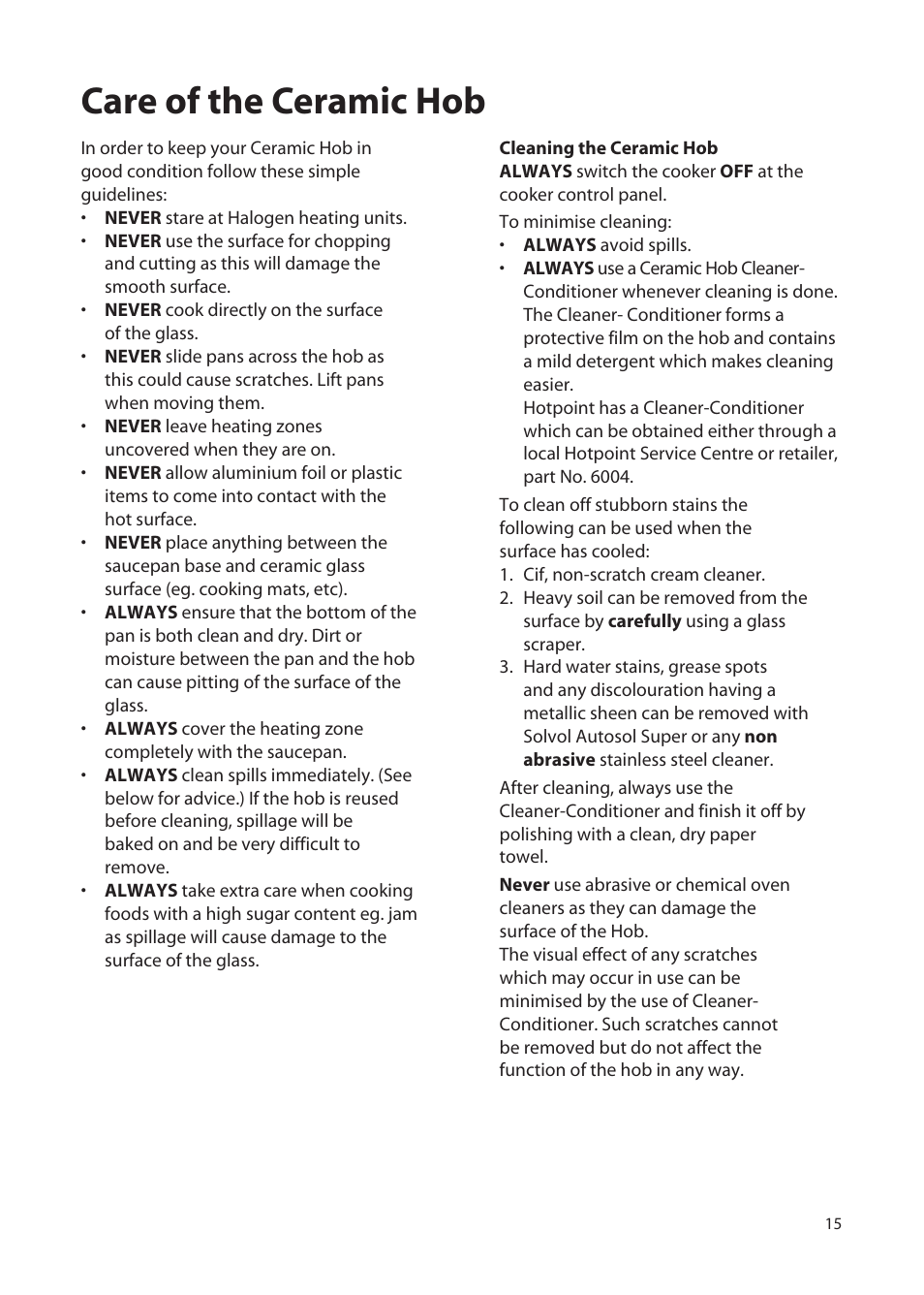 Care of the ceramic hob | Hotpoint EW72 User Manual | Page 15 / 40