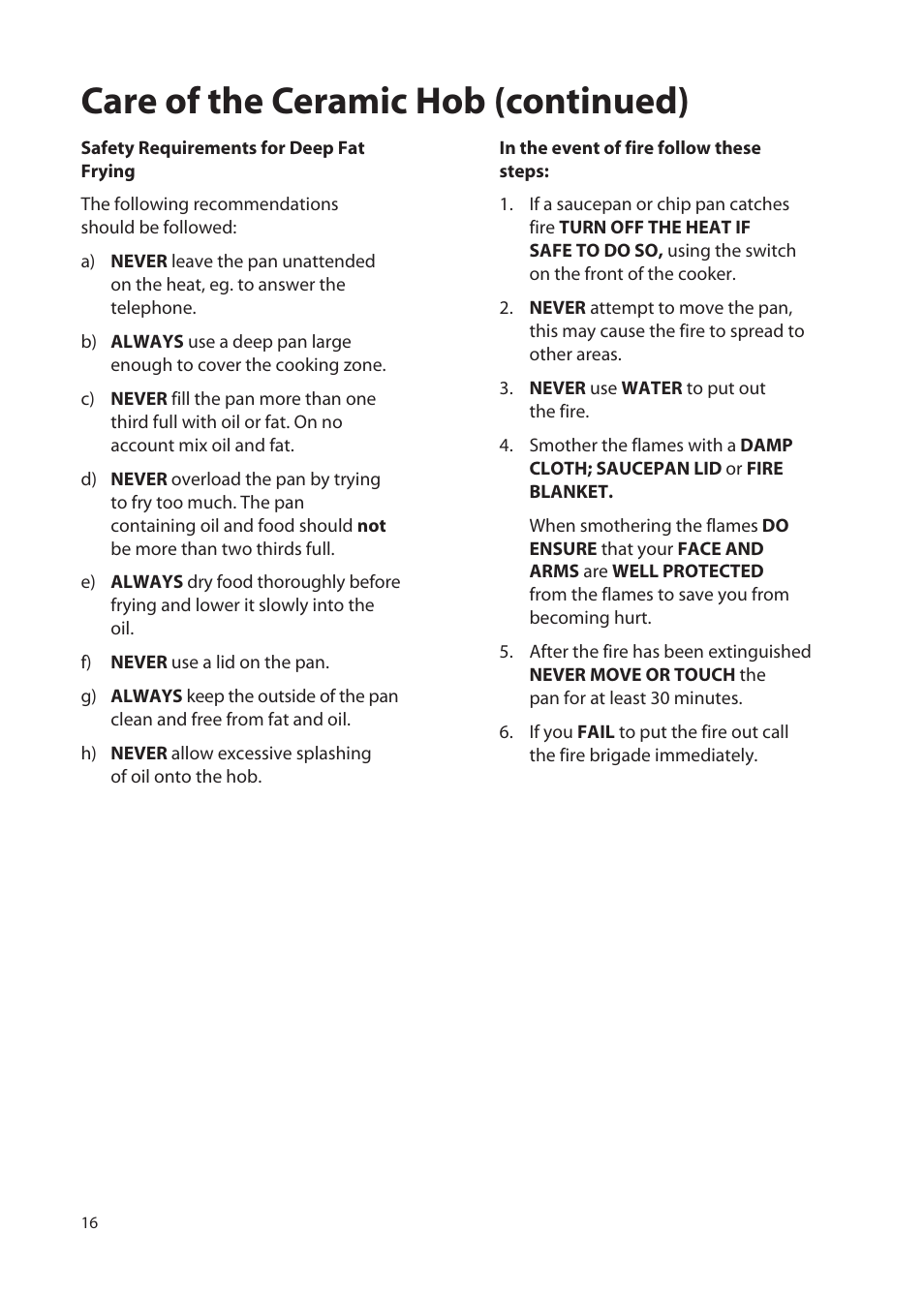 Care of the ceramic hob (continued) | Hotpoint EW72 User Manual | Page 16 / 40