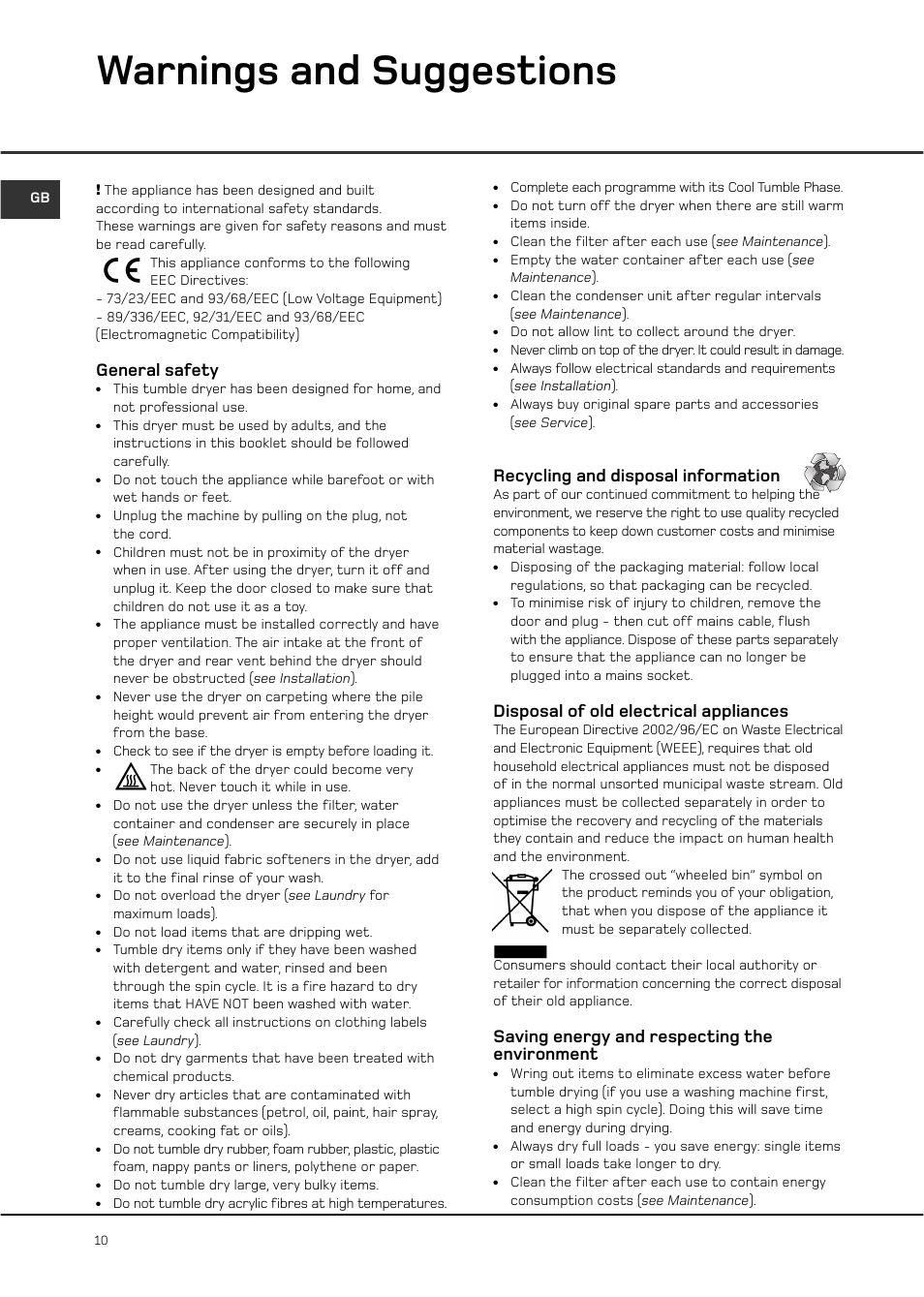 Warnings and suggestions, General safety, Recycling and disposal information | Disposal of old electrical appliances, Saving energy and respecting the environment | Hotpoint CTD00 User Manual | Page 10 / 16