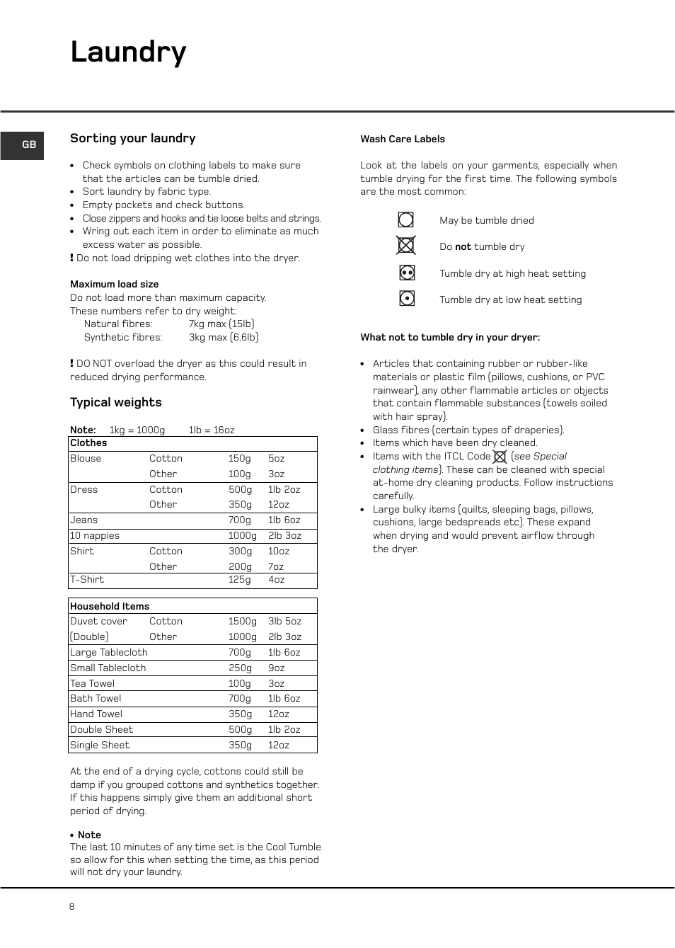 Laundry, Sorting your laundry, Typical weights | Hotpoint CTD00 User Manual | Page 8 / 16