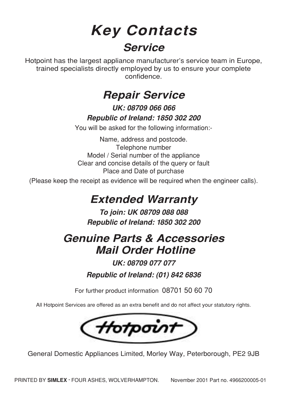 Key contacts, Service, Repair service | Extended warranty, Genuine parts & accessories mail order hotline | Hotpoint EG21 User Manual | Page 32 / 32
